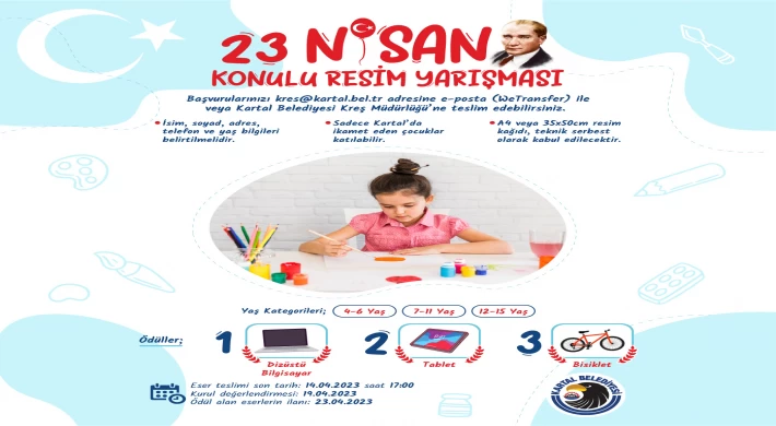 Kartal Belediyesi’nin 23 Nisan’a Özel Ödüllü Resim ve Şiir Okuma Yarışması Başladı