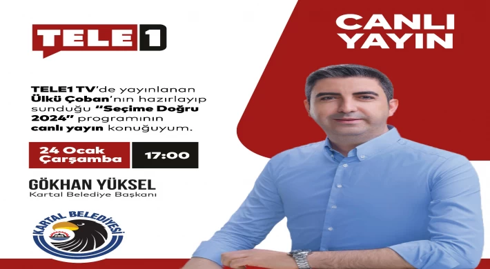 Başkan Gökhan Yüksel, TELE1 TV’nin Canlı Yayın Konuğu