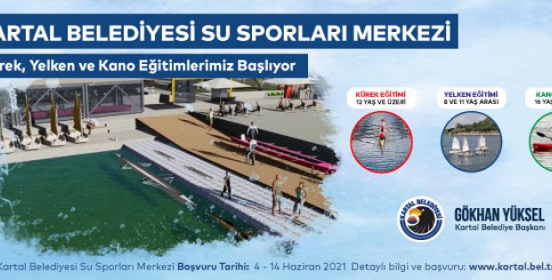  KARTAL BELEDİYESİ DRAGOS SU SPORLARI MERKEZİ AÇILIYOR 