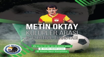 Kartal Belediyesi'nden Unutulmaz Futbolcu Metin Oktay'a Vefa Turnuvası